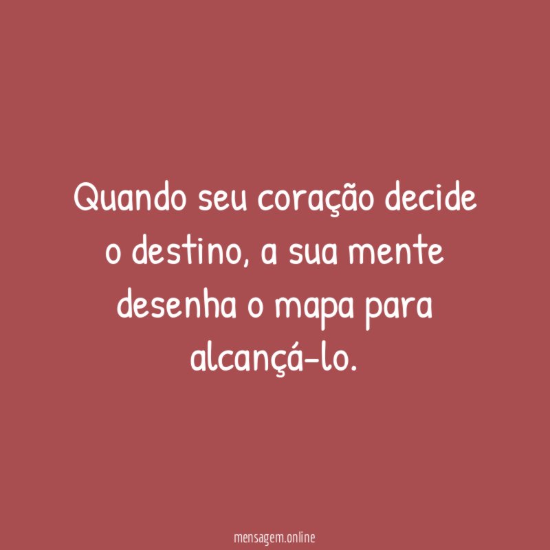 Quando seu coração decide o destino
