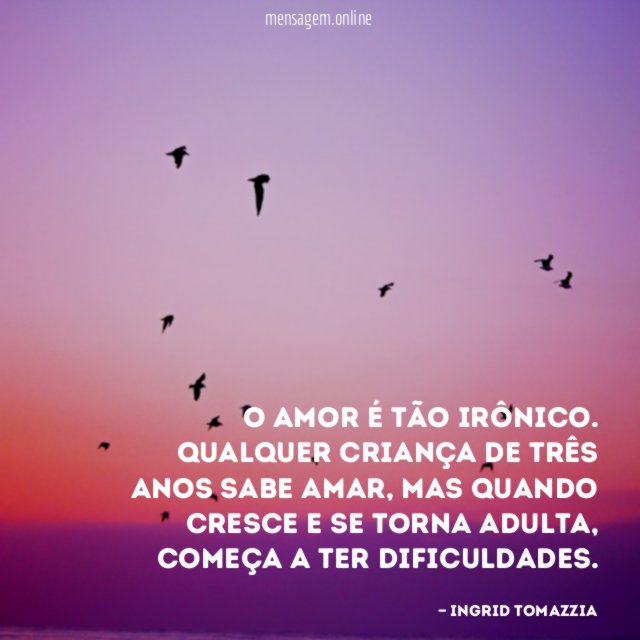 O amor é tão irônico