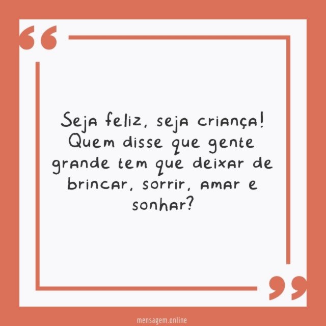 Seja feliz