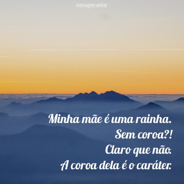 Minha mãe é uma rainha