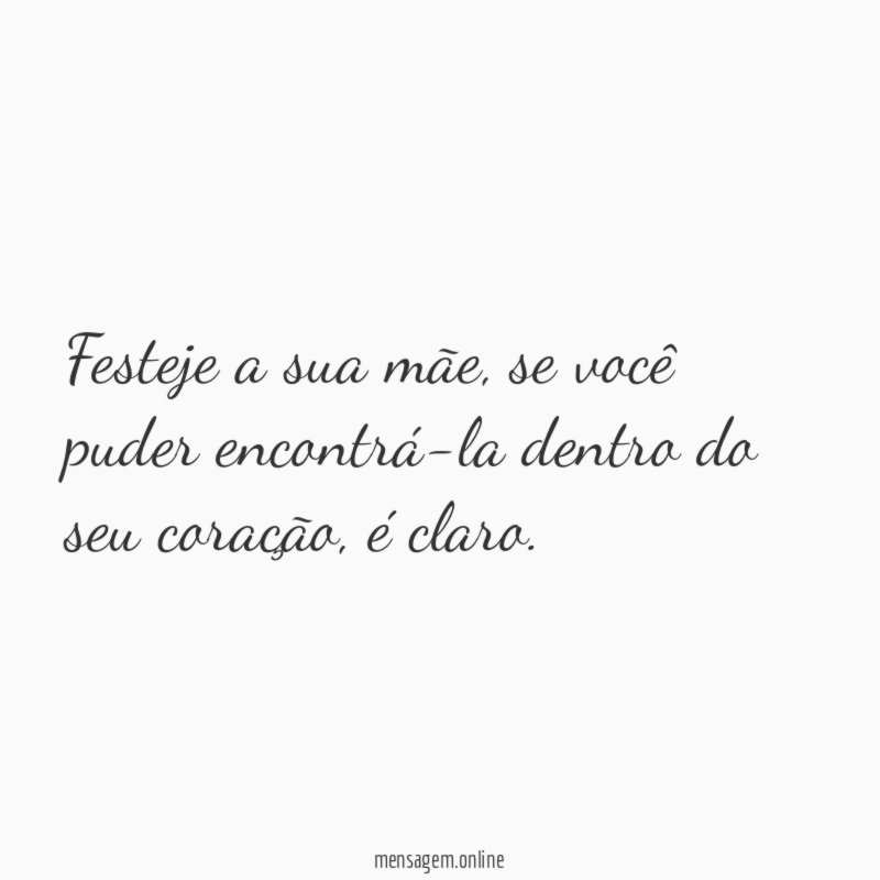 Festeje a sua mãe