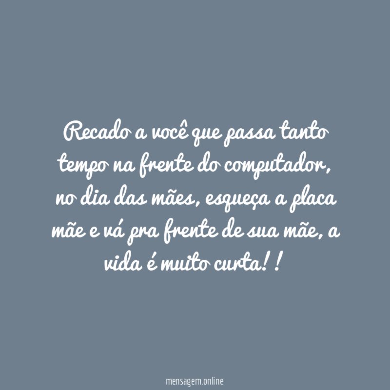 Recado a você que passa tanto tempo na frente do computador