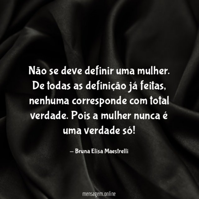 Não se deve definir uma mulher