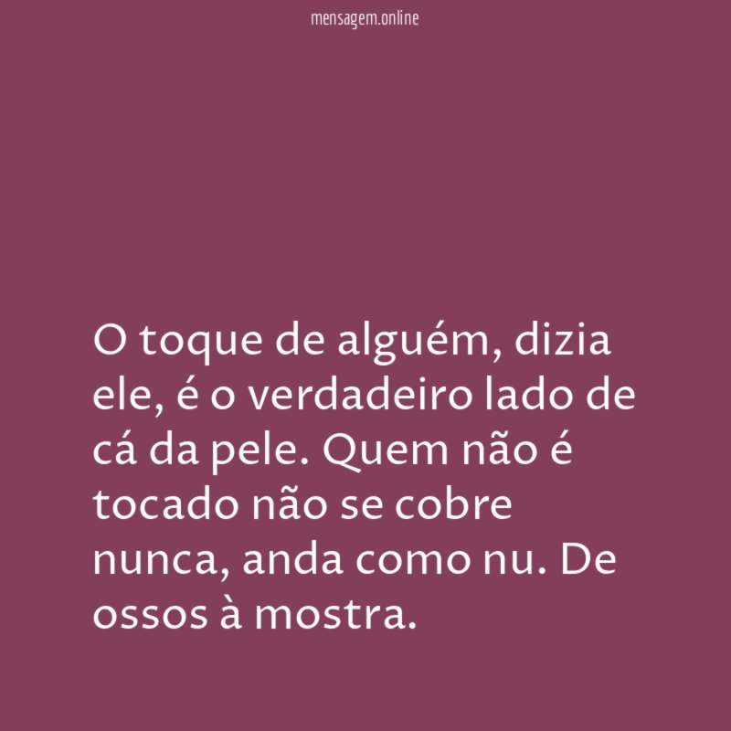 O toque de alguém