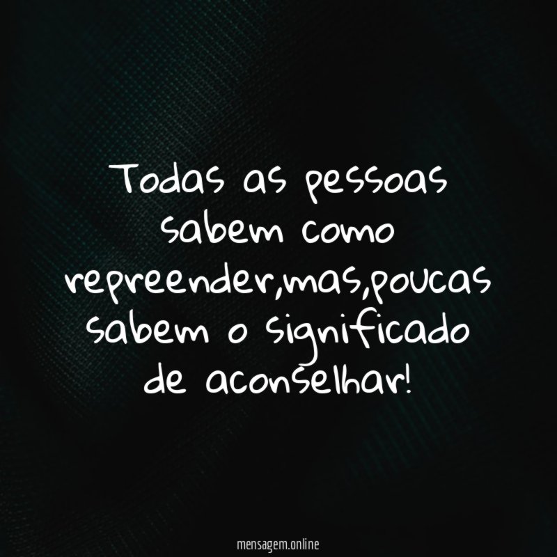 Todas as pessoas sabem como repreender