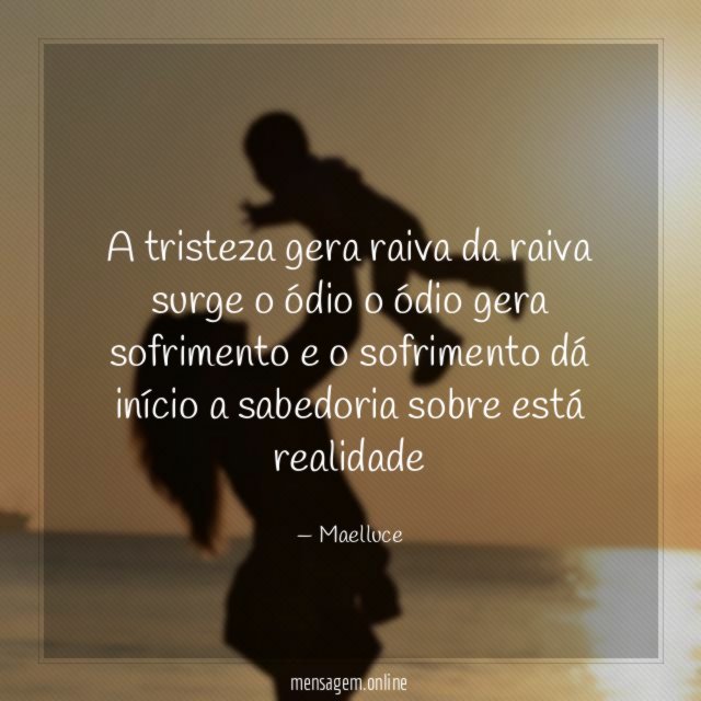 A tristeza gera raiva da raiva surge