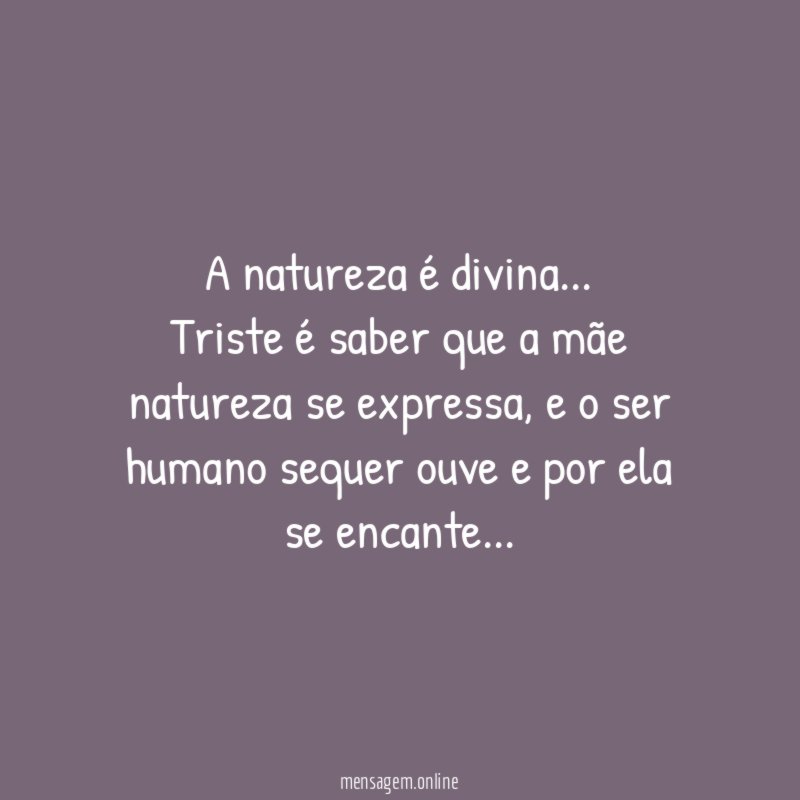 A natureza é divina