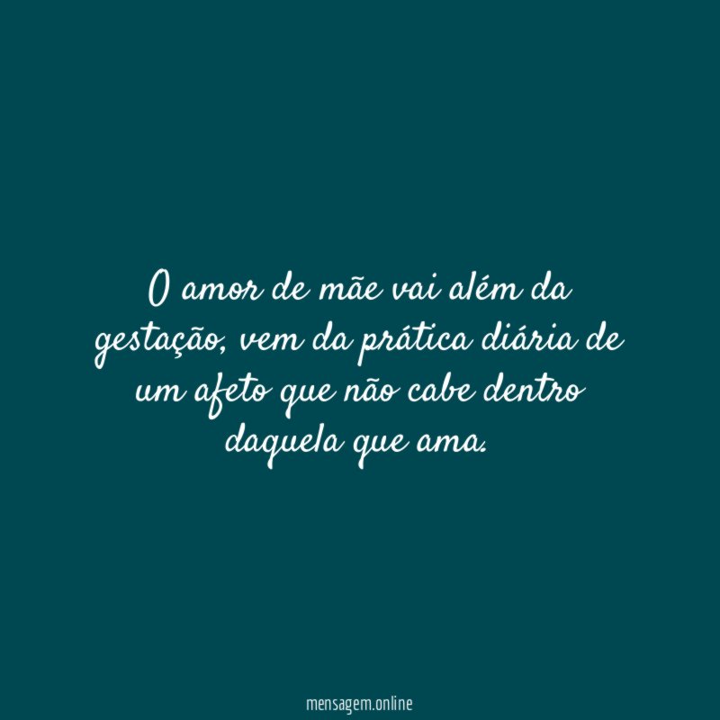 O amor de mãe vai além da gestação