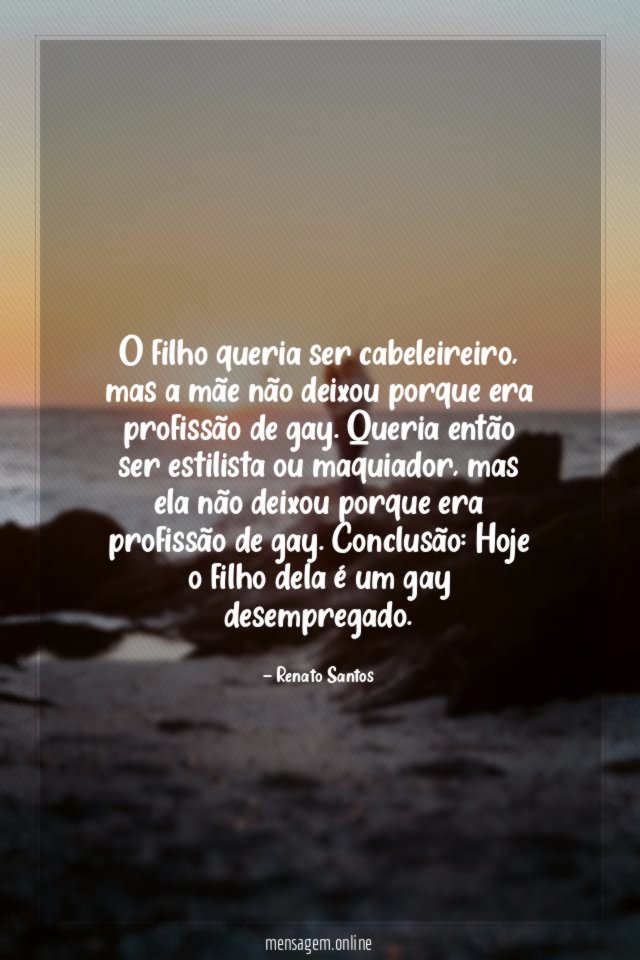 O filho queria ser cabeleireiro