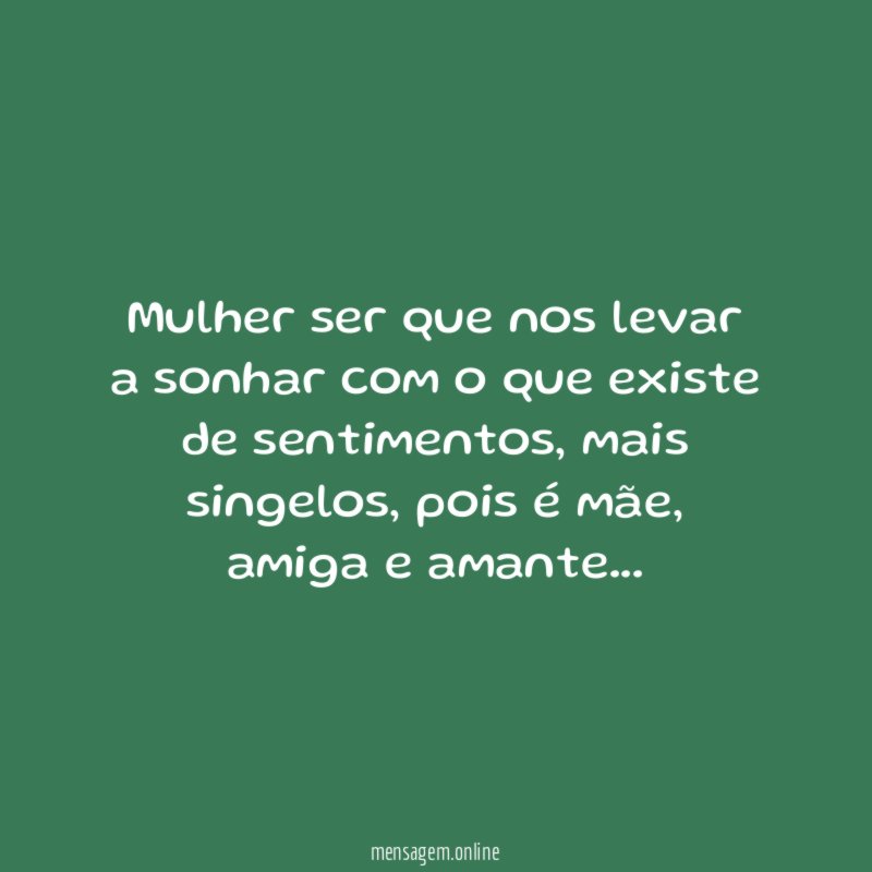 Mulher ser que nos levar a sonhar com