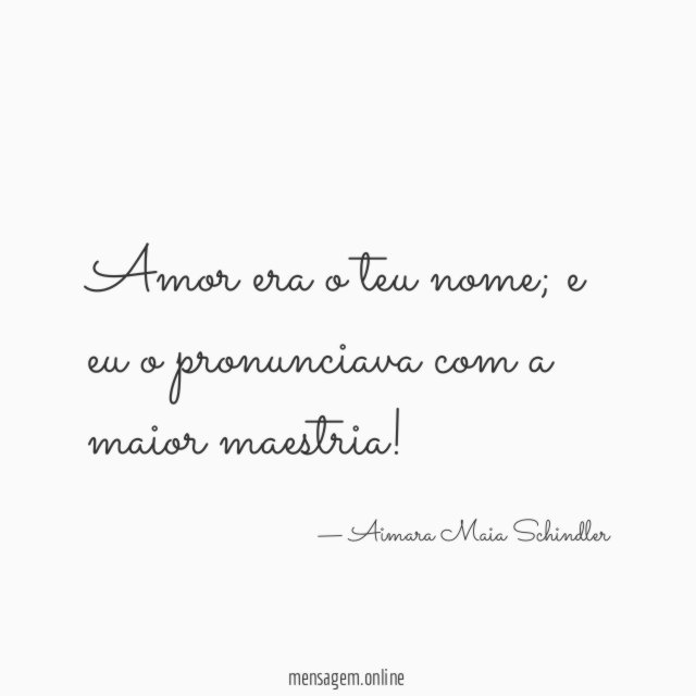 Amor era o teu nome