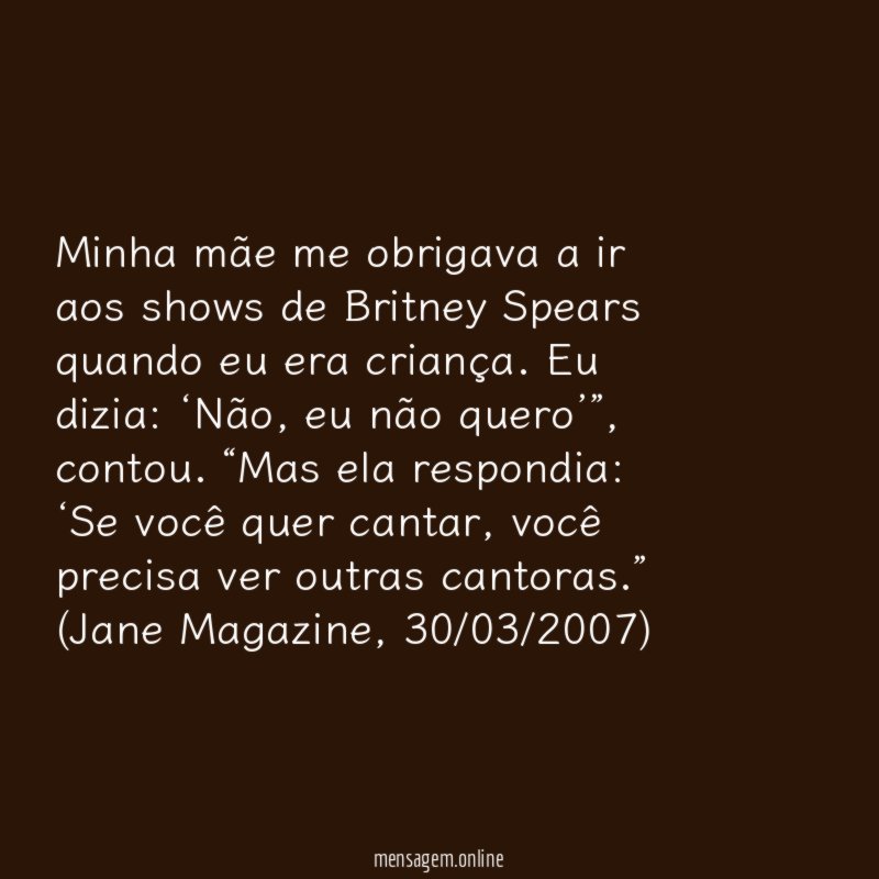 Minha mãe me obrigava a ir aos shows