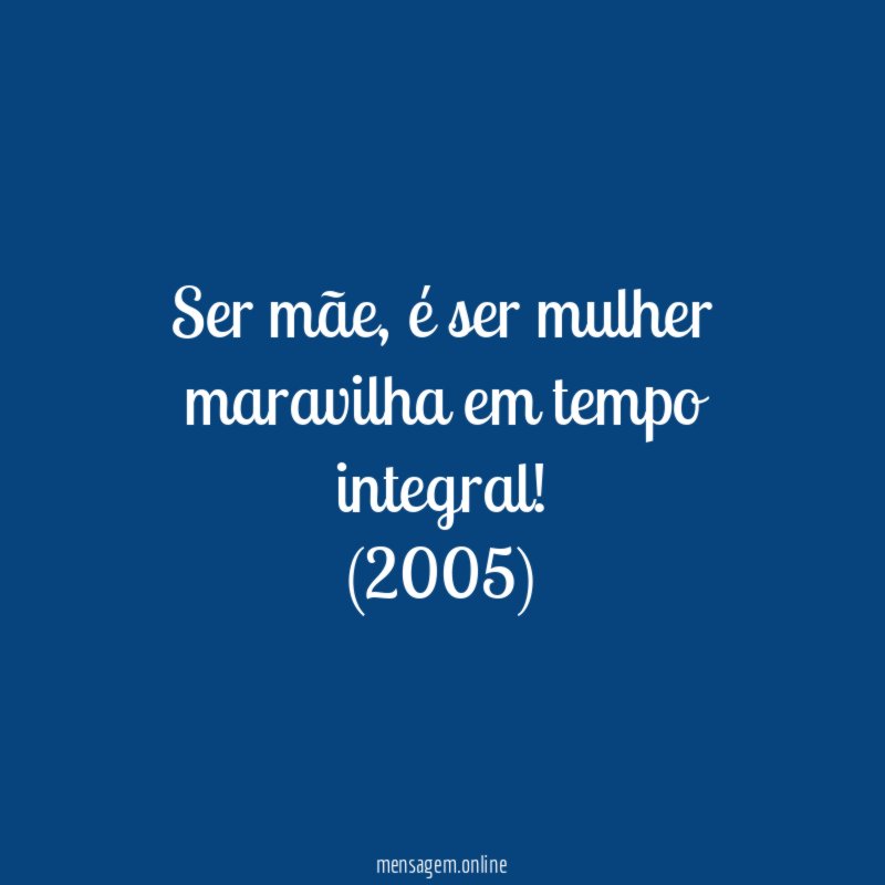 Ser mãe