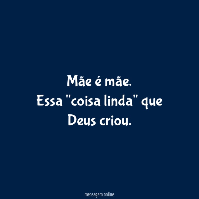 Mãe é mãe