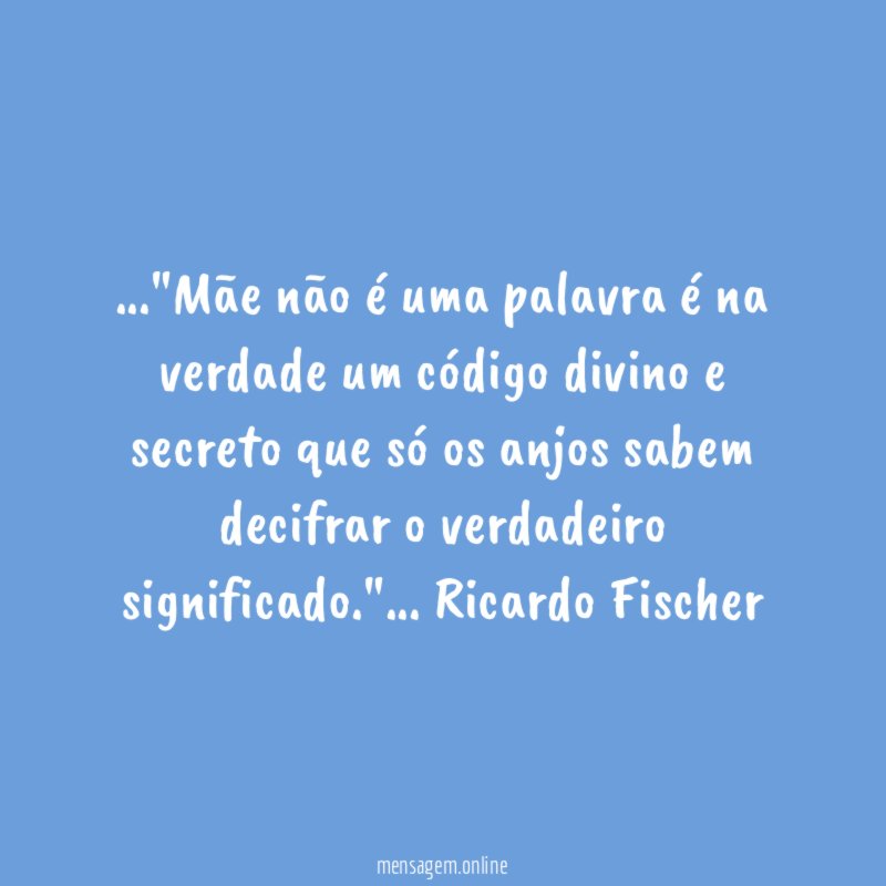 Mãe não é uma palavra é na verdade