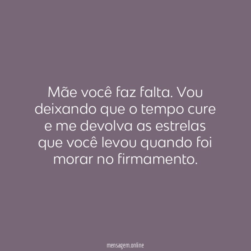 Mãe você faz falta