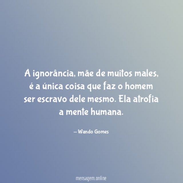 A ignorância