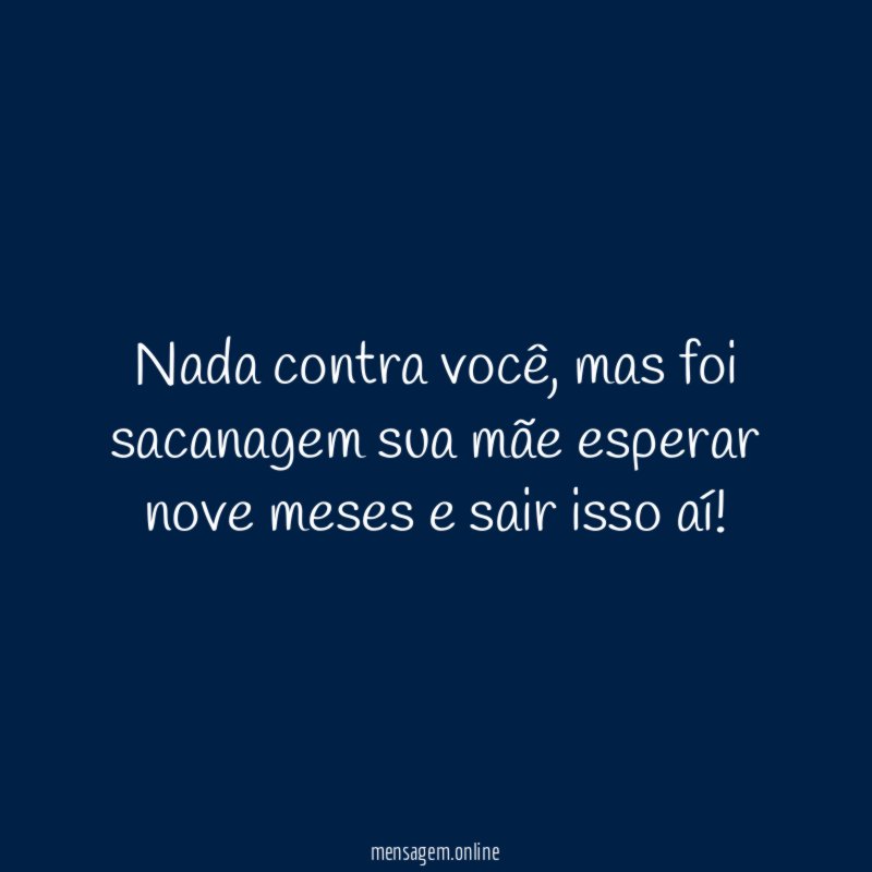 Nada contra você