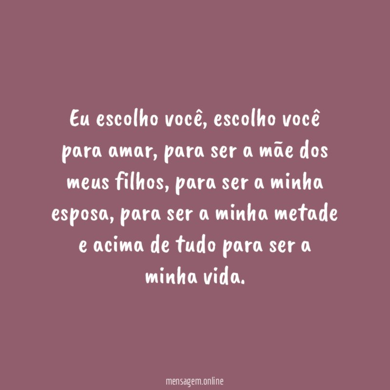 Eu escolho você
