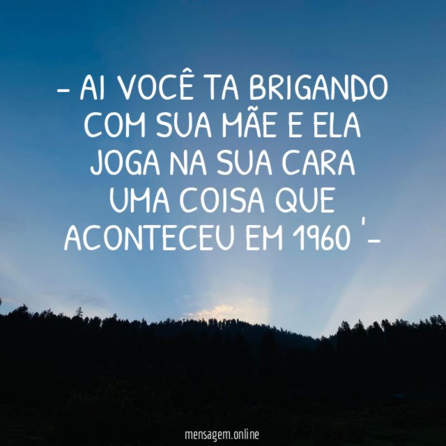 AI VOCÊ TA BRIGANDO COM SUA MÃE