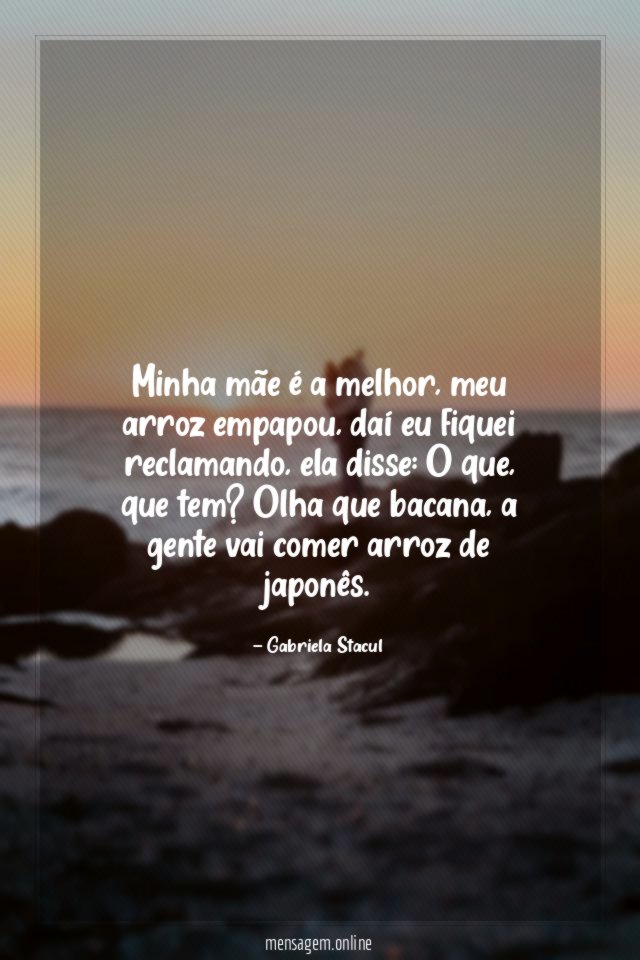Minha mãe é a melhor