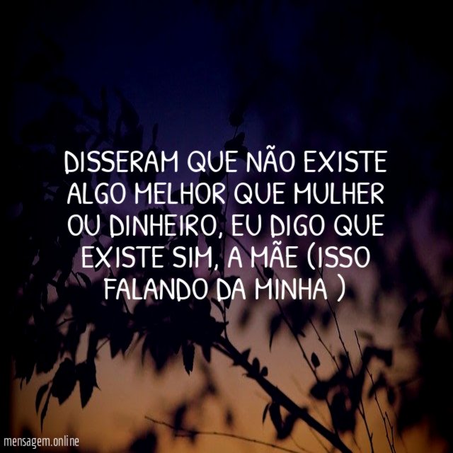 DISSERAM QUE NÃO EXISTE ALGO MELHOR QUE MULHER OU DINHEIRO