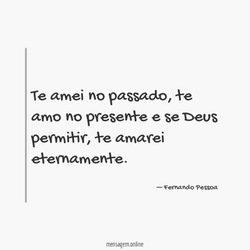 Te amei no passado