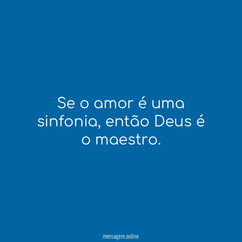 Se o amor é uma sinfonia