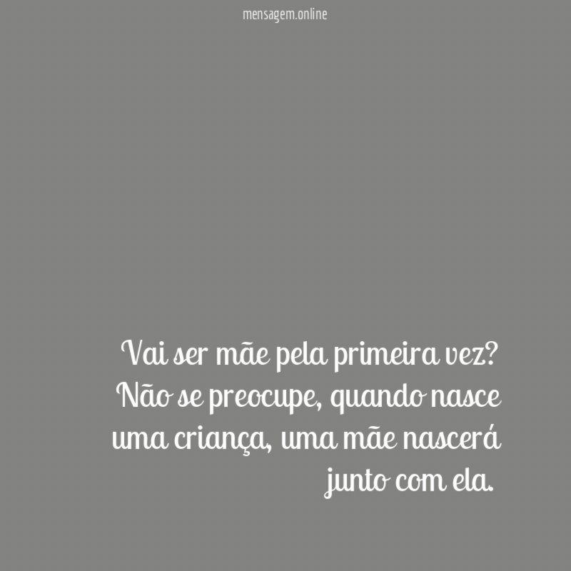 Vai ser mãe pela primeira vez
