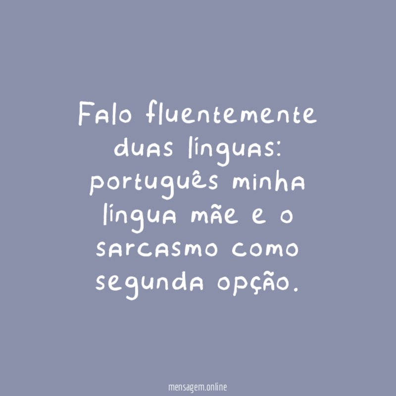 Falo fluentemente duas línguas
