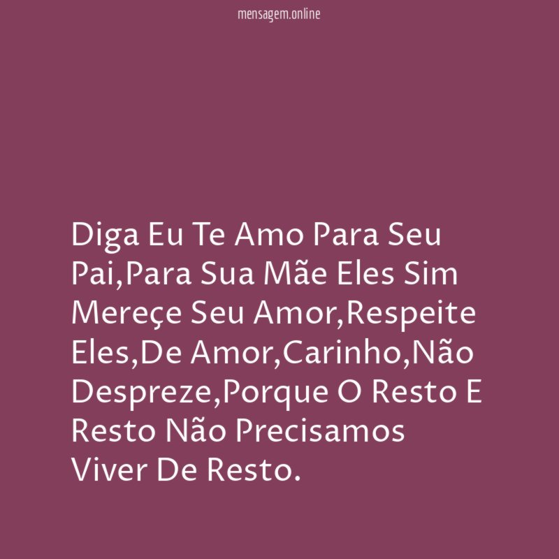 Diga Eu Te Amo Para Seu Pai