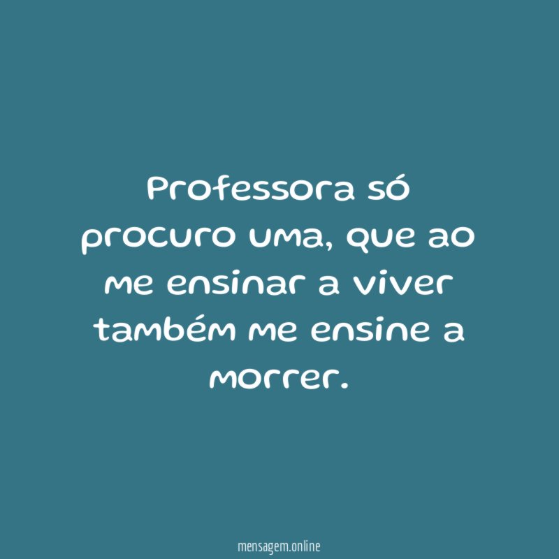 Professora só procuro uma