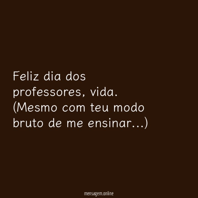 Feliz dia dos professores