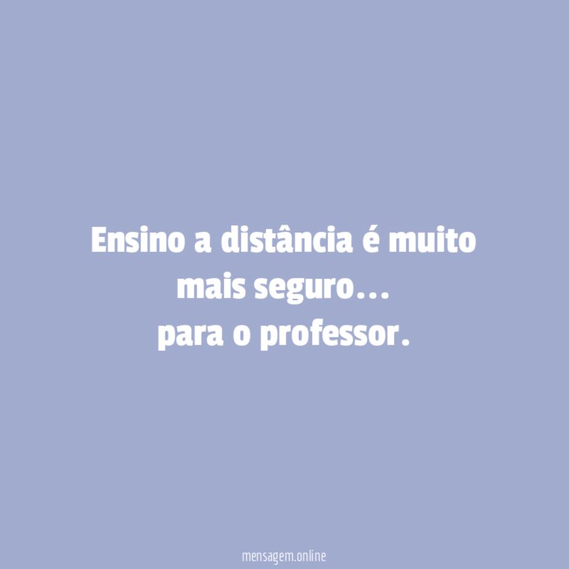 Ensino a distância é muito mais seguro