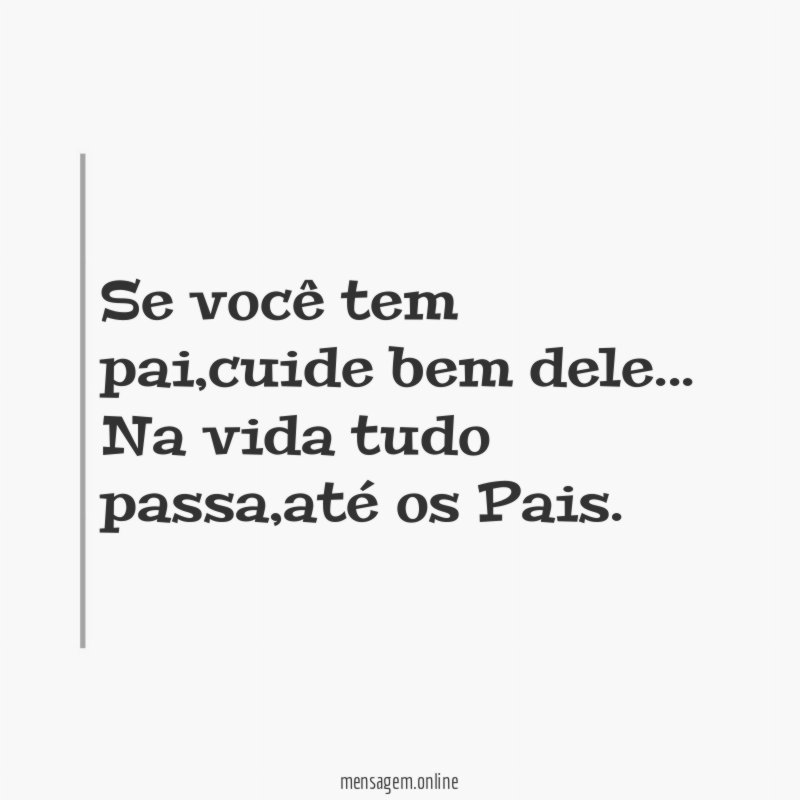 Se você tem pai