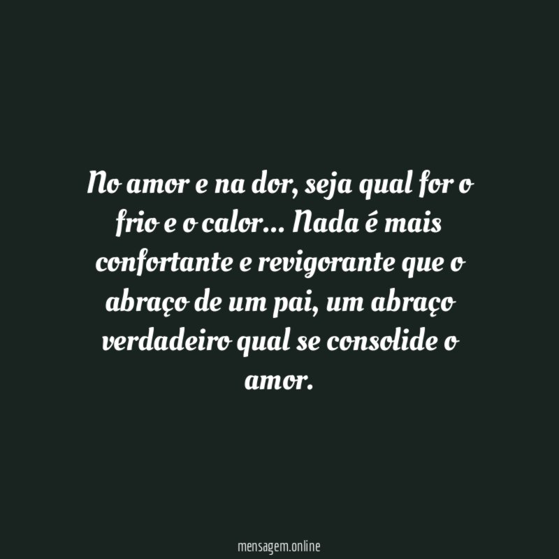 No amor e na dor
