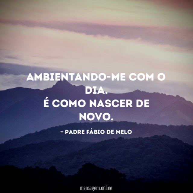 Ambientando-me com o dia