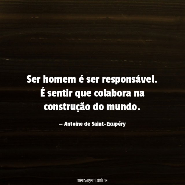 Ser homem é ser responsável