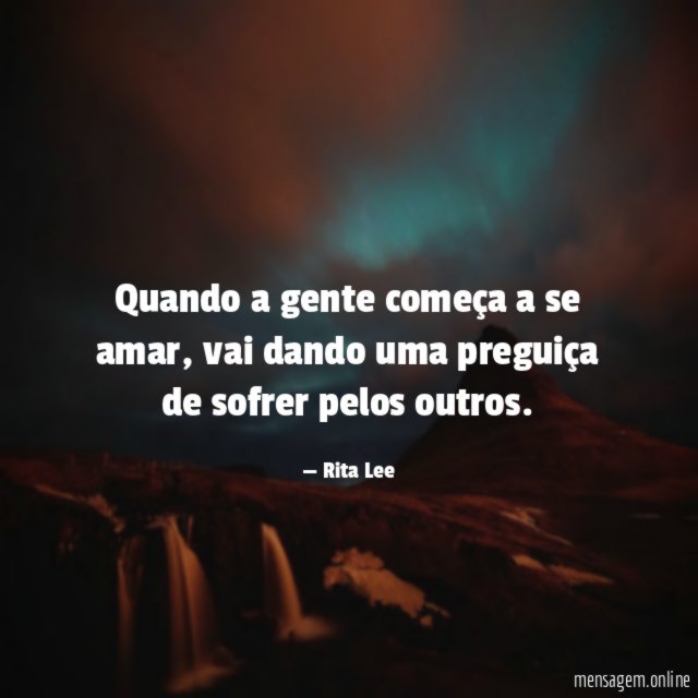 Quando a gente começa a se amar