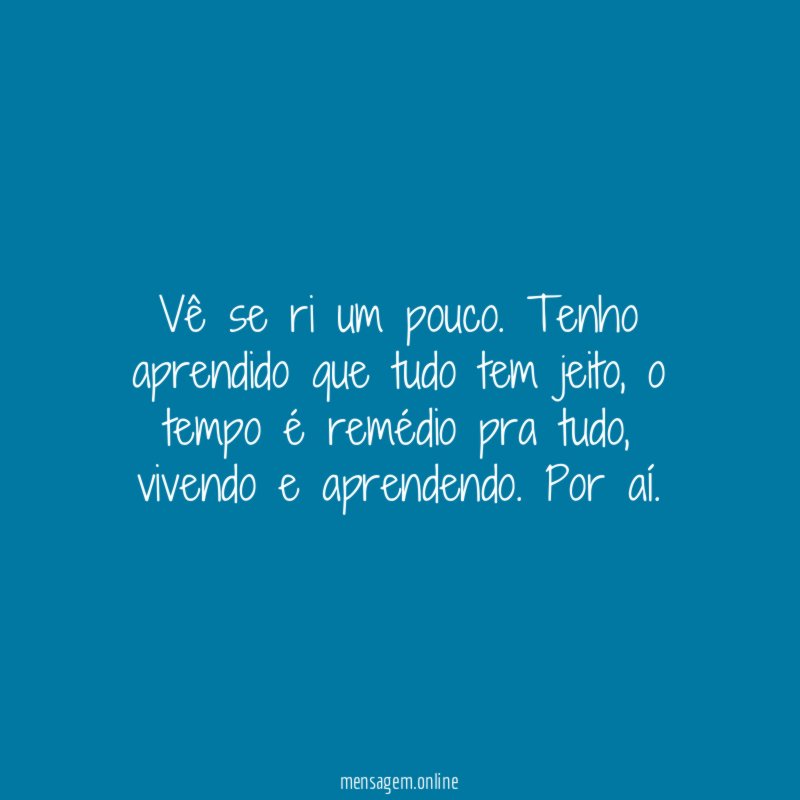 Vê se ri um pouco