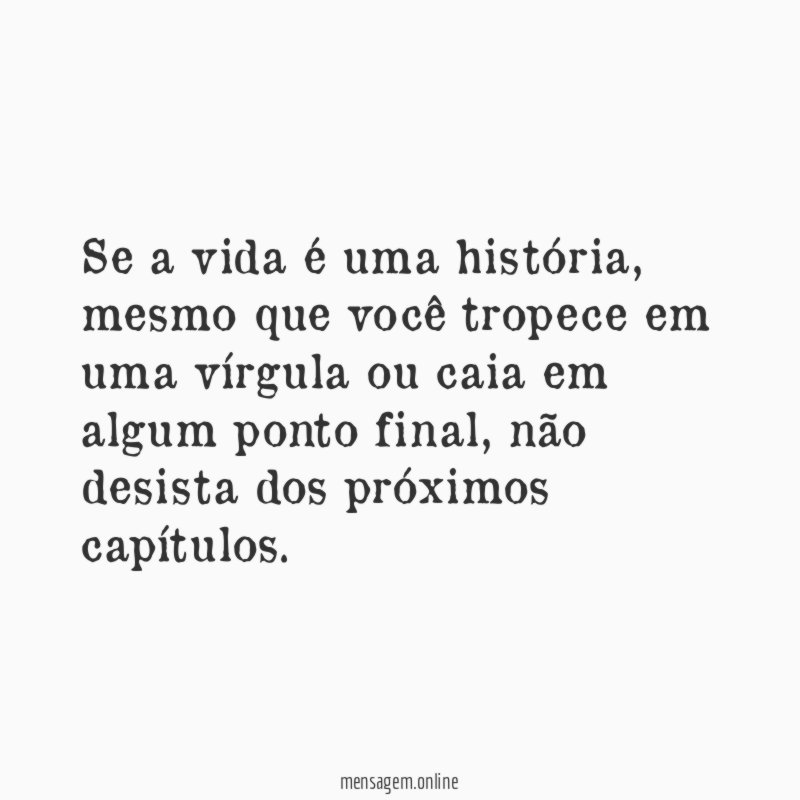 Se a vida é uma história