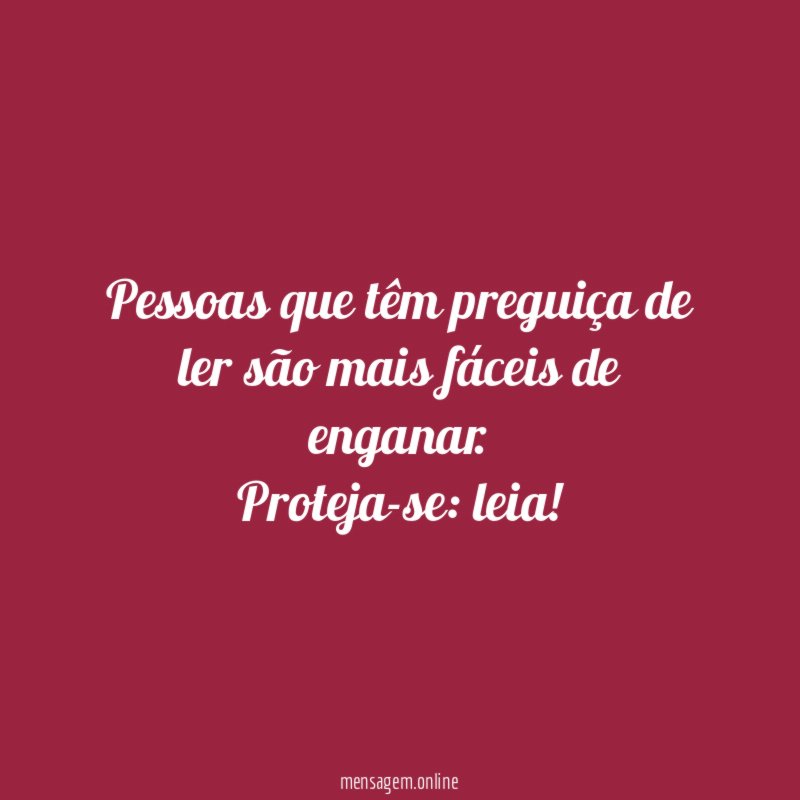 Pessoas que têm preguiça de ler são mais