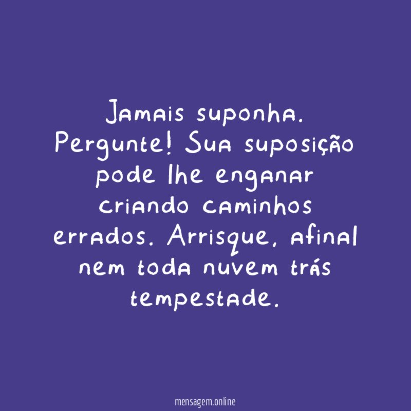 Jamais suponha