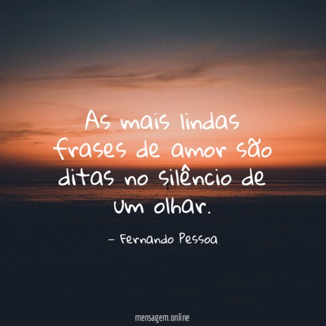 As mais lindas frases de amor são ditas