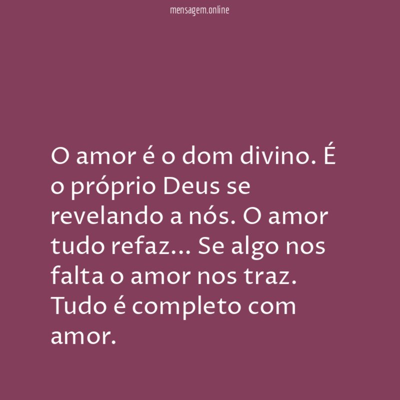 O amor é o dom divino