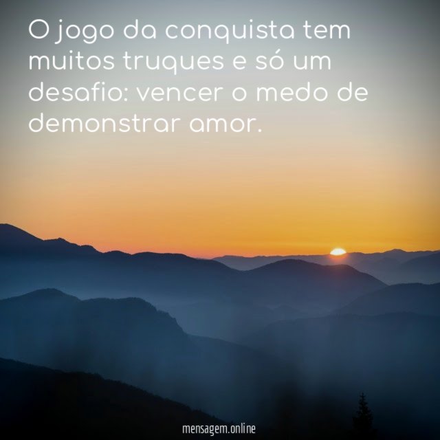 O jogo da conquista tem muitos truques e só um desafio