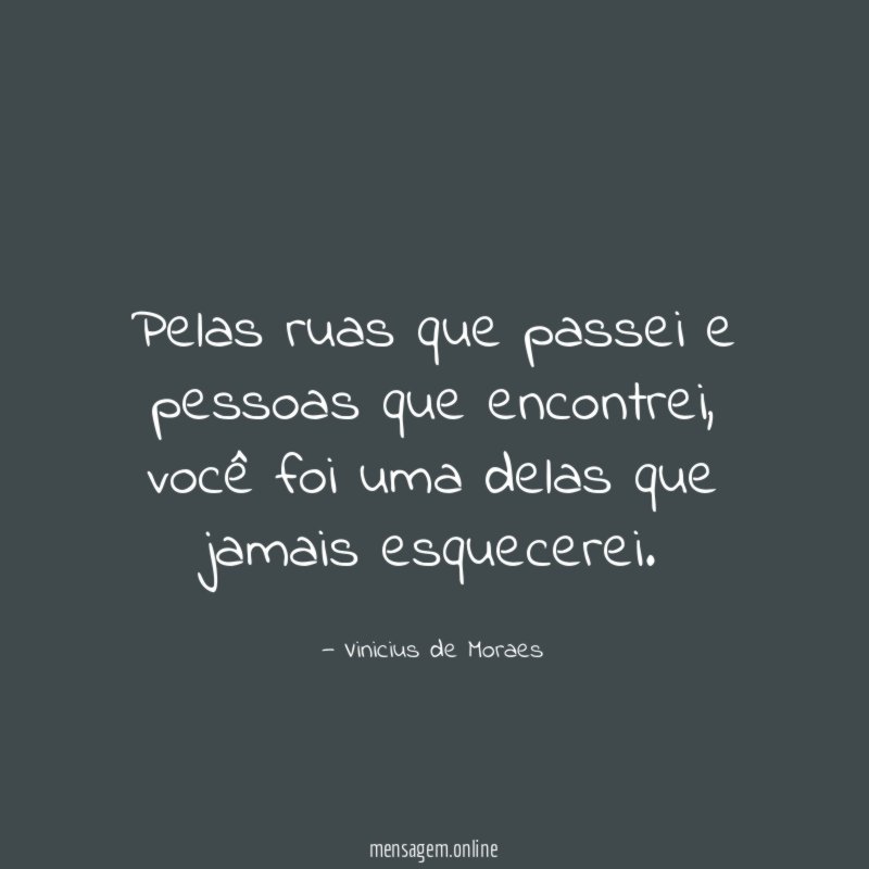 Pelas ruas que passei e pessoas que encontrei