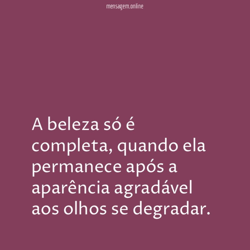 A beleza só é completa