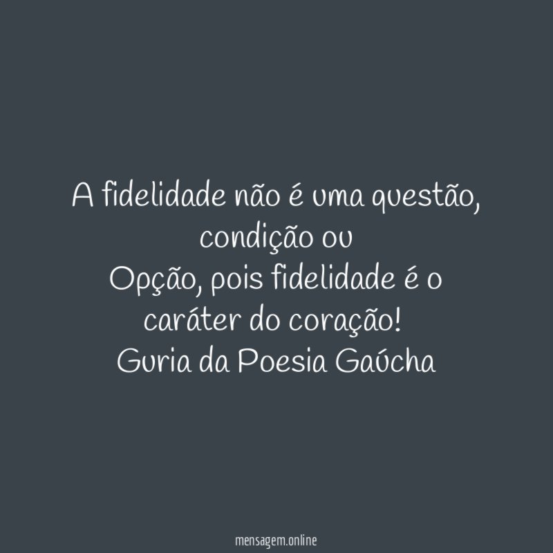 A fidelidade não é uma questão