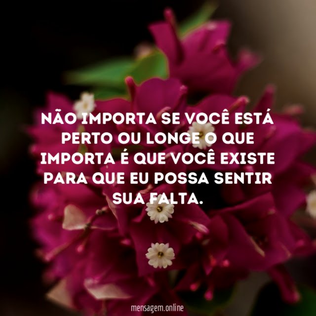 Não importa se você está perto ou longe